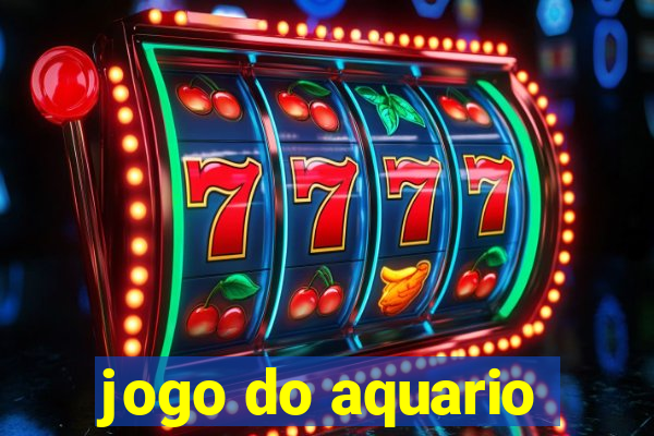 jogo do aquario